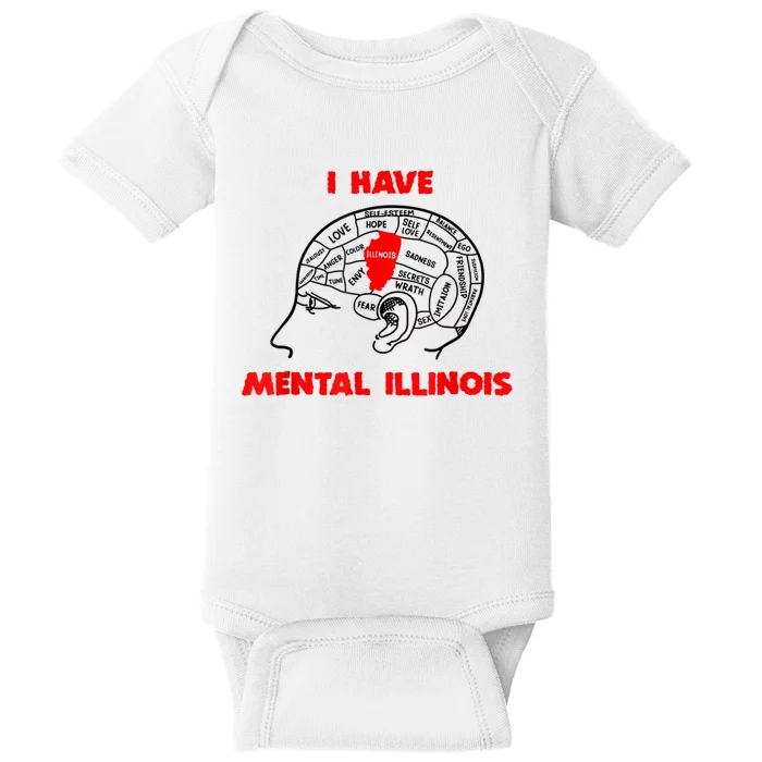 I Have Mental Illinois Funny Pun, Illinoisan Humor Baby Bodysuit