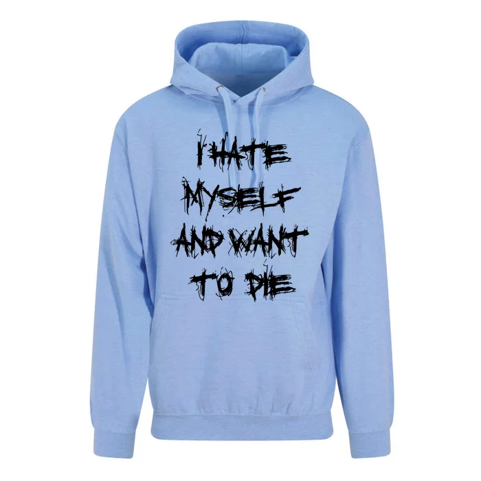 I Hate Myself And Want To Die Unisex Surf Hoodie