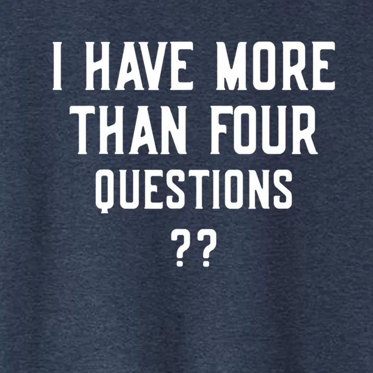 I Have More Than Four Questions Passover Women's Crop Top Tee