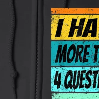 I Have More Than Four Questions Passover Full Zip Hoodie