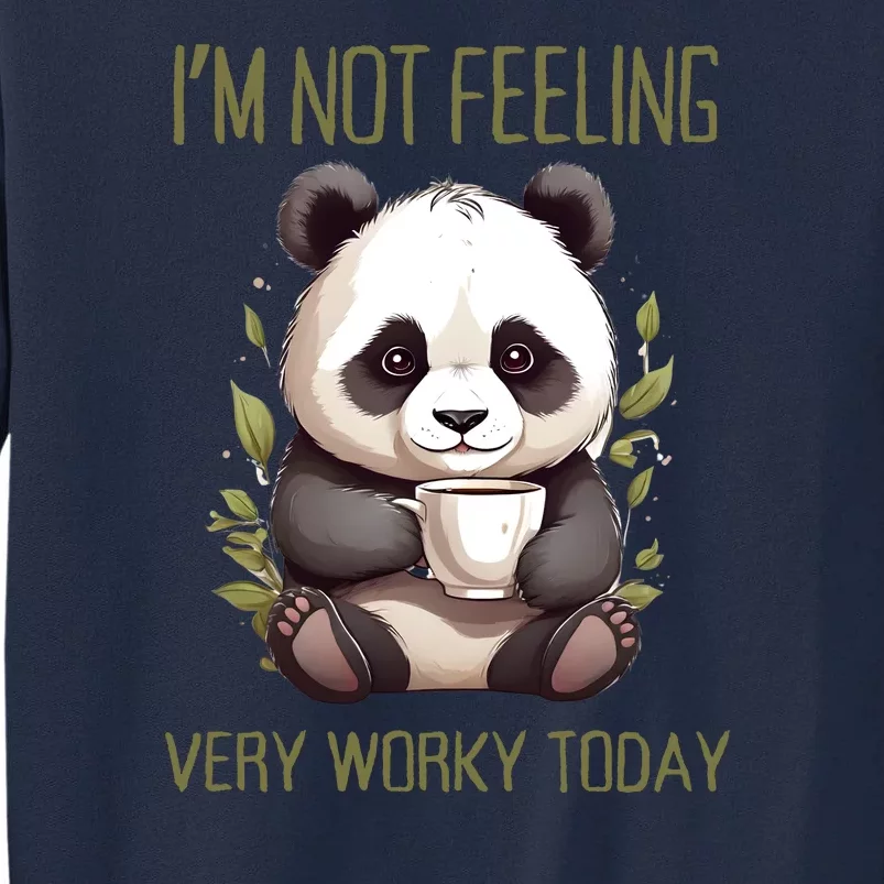 I Hate Mornings Panda Tall Sweatshirt