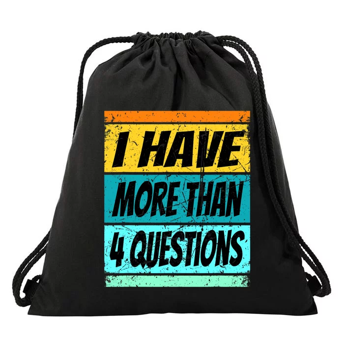 I Have More Than Four Questions Passover Drawstring Bag