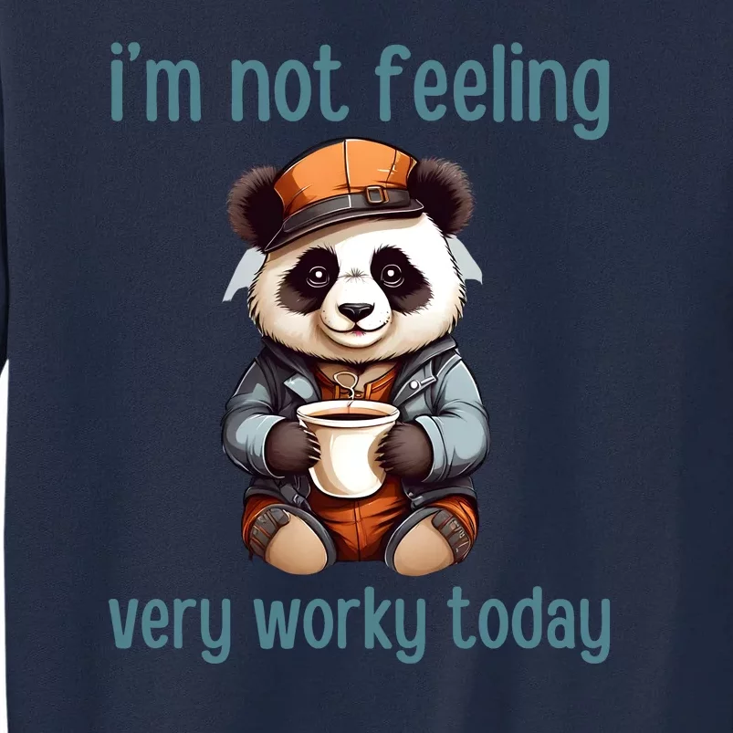 I Hate Mornings Panda Tall Sweatshirt