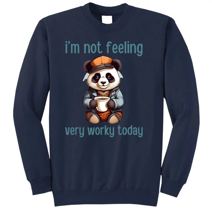 I Hate Mornings Panda Tall Sweatshirt