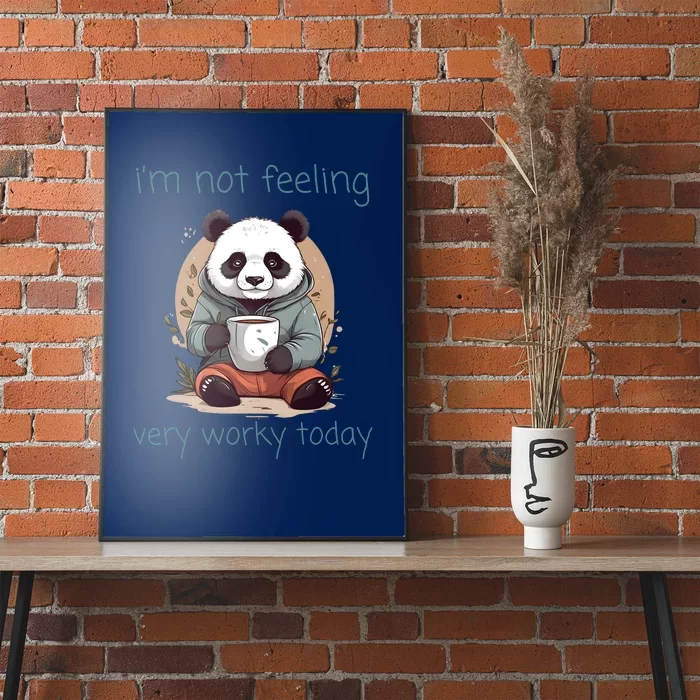 I Hate Mornings Panda Poster