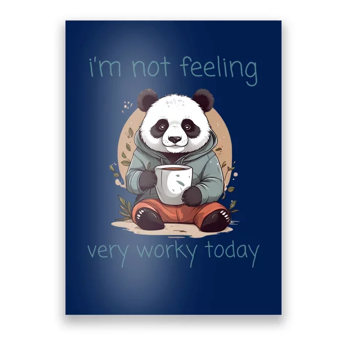 I Hate Mornings Panda Poster