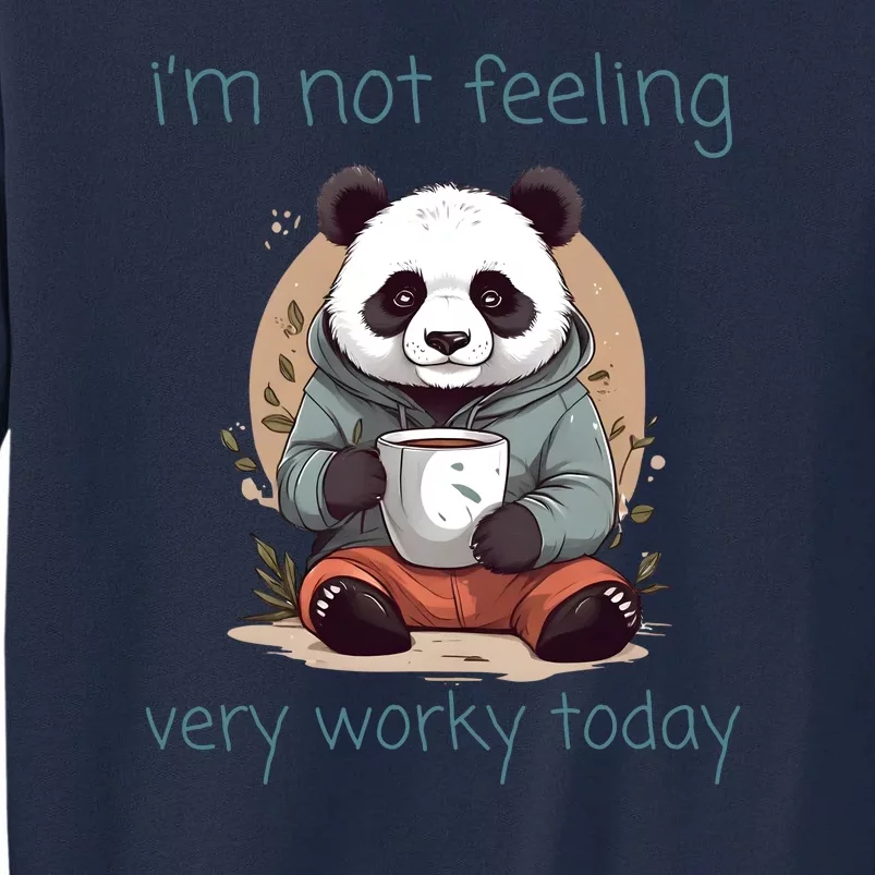 I Hate Mornings Panda Tall Sweatshirt