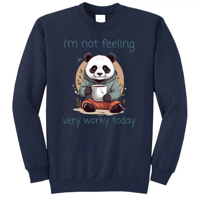 I Hate Mornings Panda Tall Sweatshirt