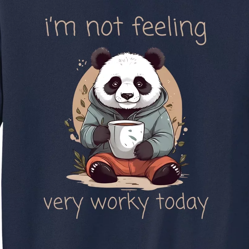 I Hate Mornings Panda Tall Sweatshirt