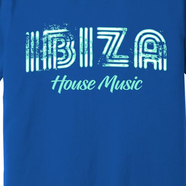 Ibiza House Music Teal Ibiza Spain Music Gift Premium T-Shirt