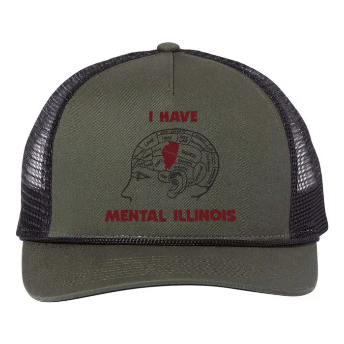 I Have Mental Illinois Mental Illness Mental Health Retro Rope Trucker Hat Cap