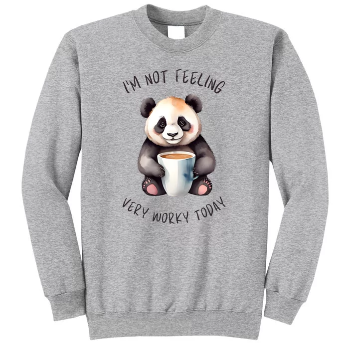 I Hate Mornings Panda Tall Sweatshirt