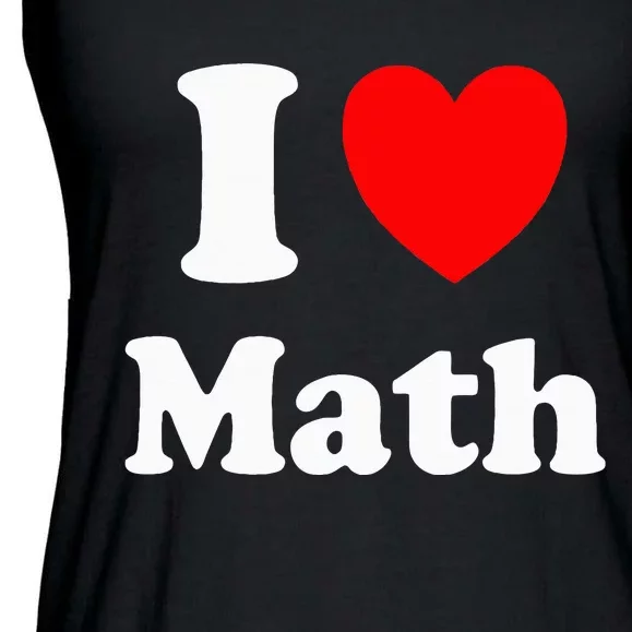 I Heart Math I Love Math Ladies Essential Flowy Tank