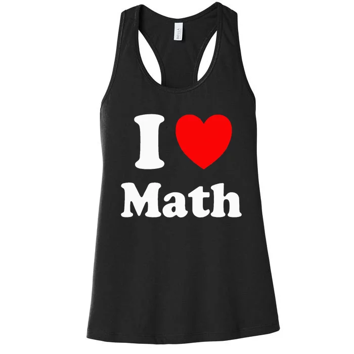 I Heart Math I Love Math Women's Racerback Tank