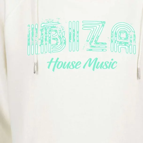 Ibiza House Music Teal Ibiza Spain Music Gift Womens Funnel Neck Pullover Hood