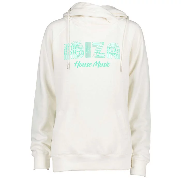 Ibiza House Music Teal Ibiza Spain Music Gift Womens Funnel Neck Pullover Hood