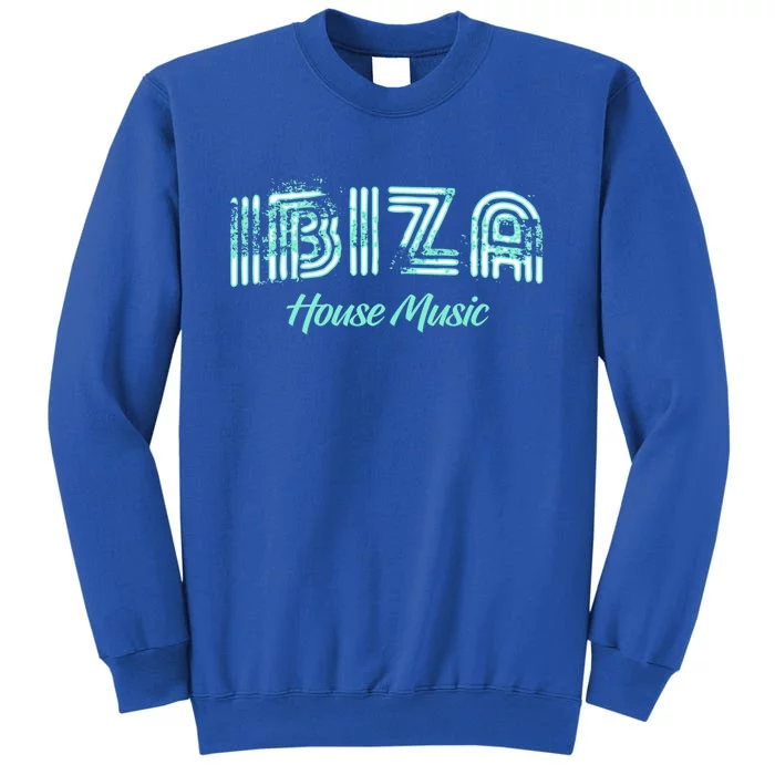 Ibiza House Music Teal Ibiza Spain Music Gift Sweatshirt