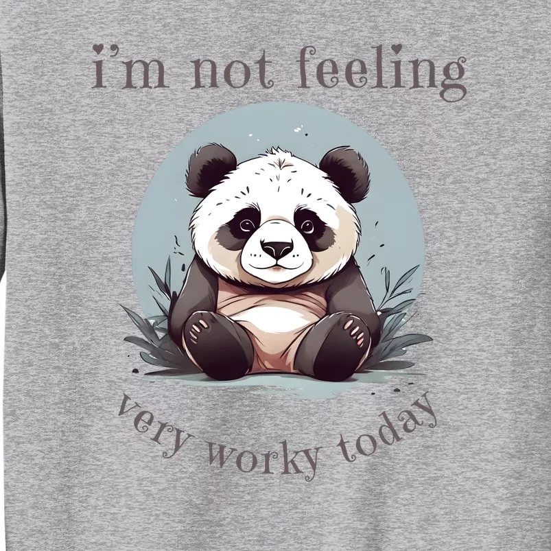 I Hate Mornings Panda Tall Sweatshirt