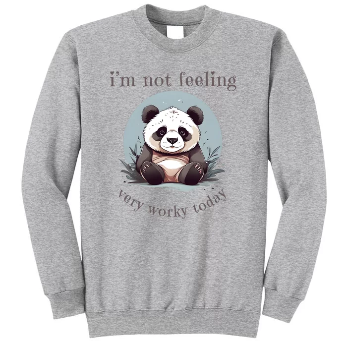 I Hate Mornings Panda Tall Sweatshirt