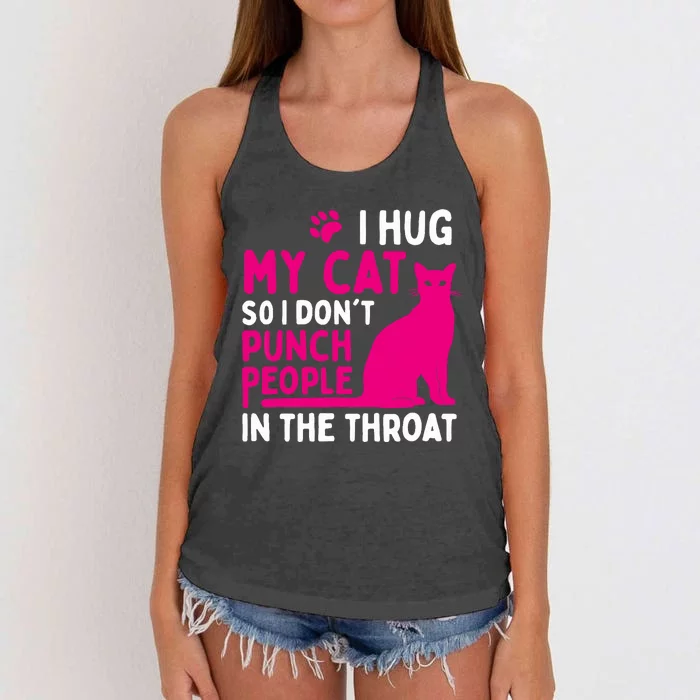 I Hug My Cat So I Don't Punch People - Cat Lover Women's Knotted Racerback Tank