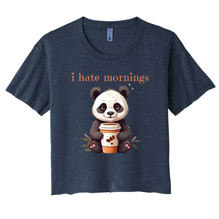 I Hate Mornings Panda Women's Crop Top Tee