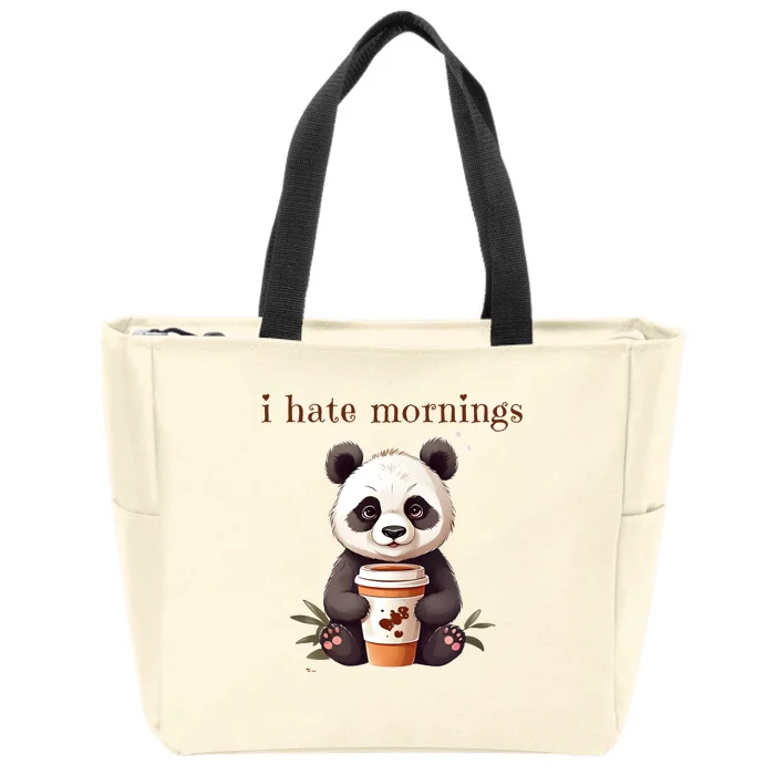 I Hate Mornings Panda Zip Tote Bag