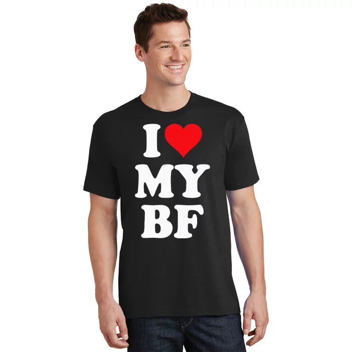 I Heart My Bf ValentineS Day For Boyfriend Best I Love Bf T-Shirt