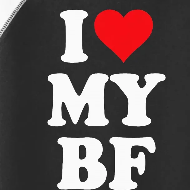 I Heart My Bf ValentineS Day For Boyfriend Best I Love Bf Toddler Fine Jersey T-Shirt