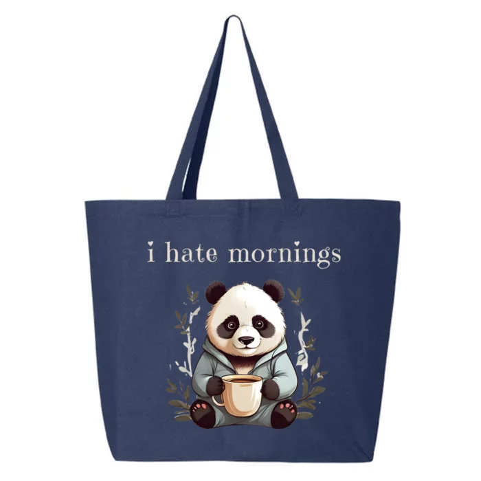 I Hate Mornings Panda 25L Jumbo Tote