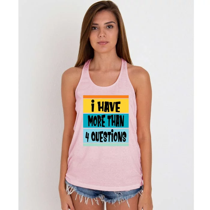 I Have More Than Four Questions Passover Women's Knotted Racerback Tank