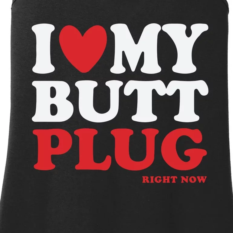 I Heart My Butt Plug Ladies Essential Tank