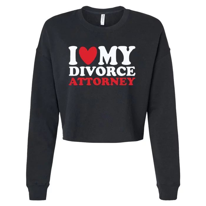 I Heart My Divorce Attorney Cropped Pullover Crew