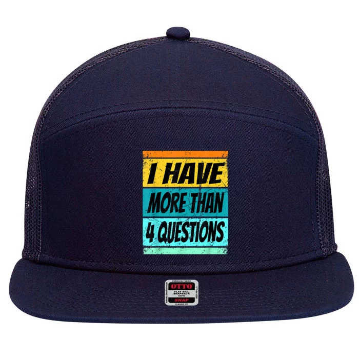 I Have More Than Four Questions Passover 7 Panel Mesh Trucker Snapback Hat