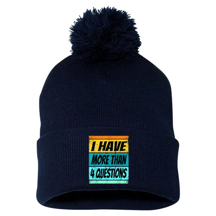 I Have More Than Four Questions Passover Pom Pom 12in Knit Beanie