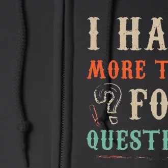 I Have More Than Four Questions Passover Full Zip Hoodie