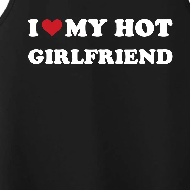 I Heart My Hot Girlfriend Performance Tank