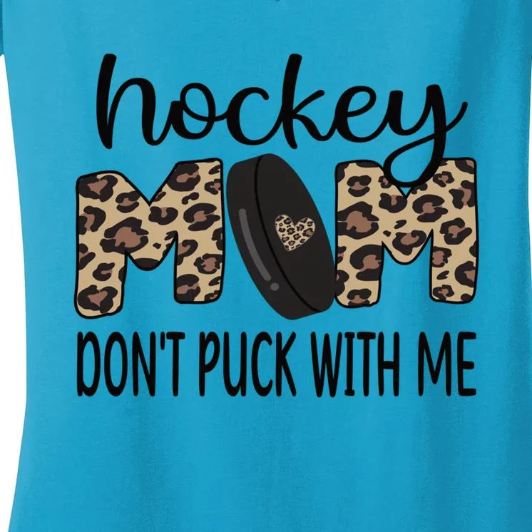 Ice Hockey Mom Of An Ice Hockey Player Hockey Mom Cute Gift Women's V-Neck T-Shirt