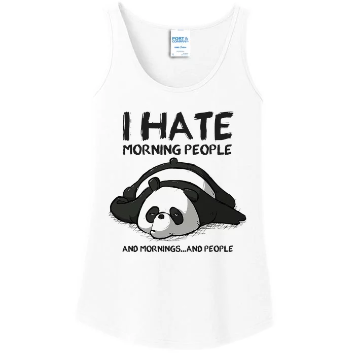 I Hate Mornings People And Mornings And People Funny Panda Ladies Essential Tank