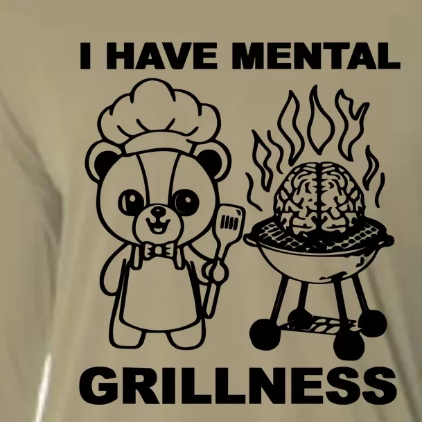 I Have Mental Grillness Cooling Performance Long Sleeve Crew