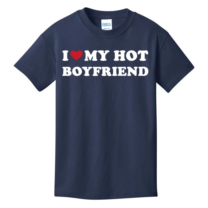 I Heart My Hot Boyfriend Kids T-Shirt