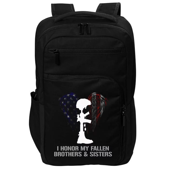 I Honor My Fallen Brothers And Sisters Gift Impact Tech Backpack