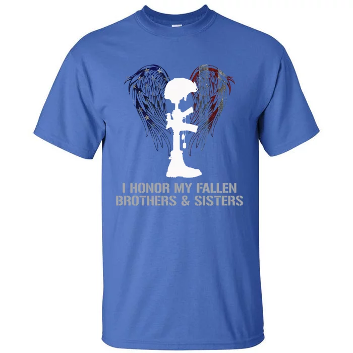 I Honor My Fallen Brothers And Sisters Gift Tall T-Shirt