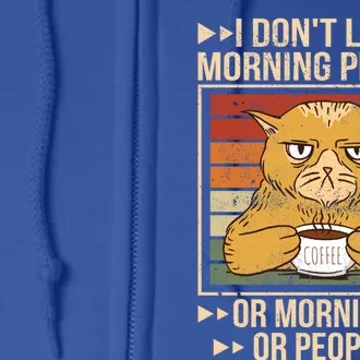 I Hate Morning People Cat Coffee Gift Full Zip Hoodie