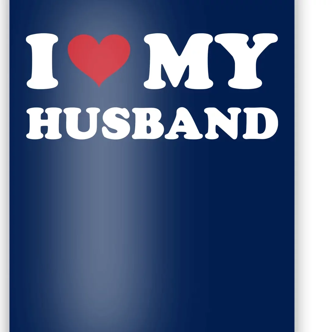 I Heart My Husband Poster