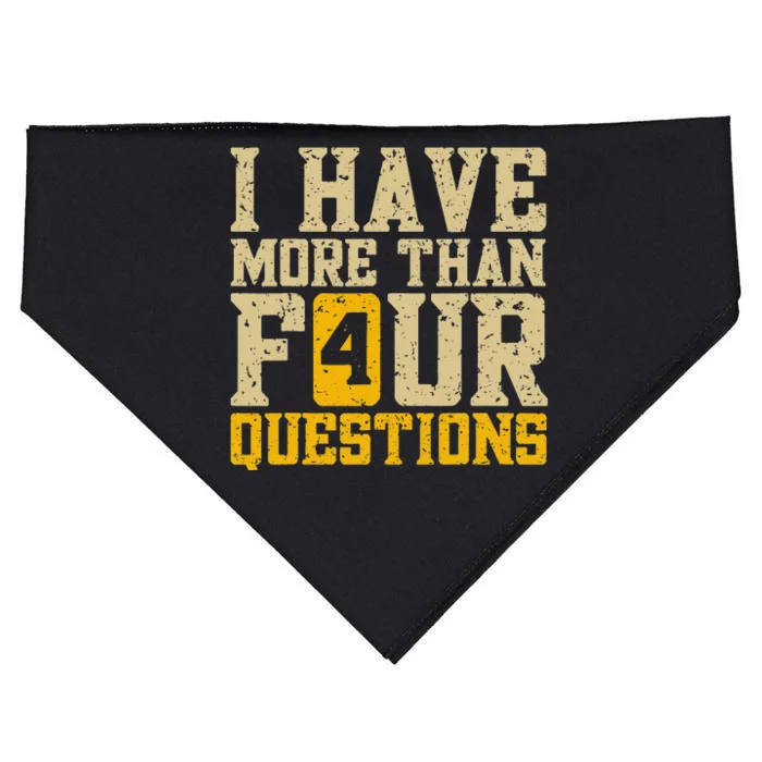 I Have More Than Four Questions Passover Funny USA-Made Doggie Bandana