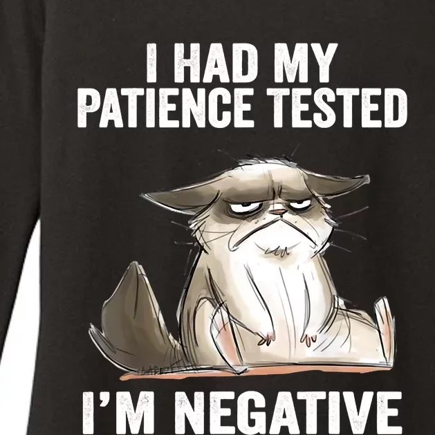 I Had My Patience Tested I'm Negative Cat Funny Sarcasm Womens CVC Long Sleeve Shirt