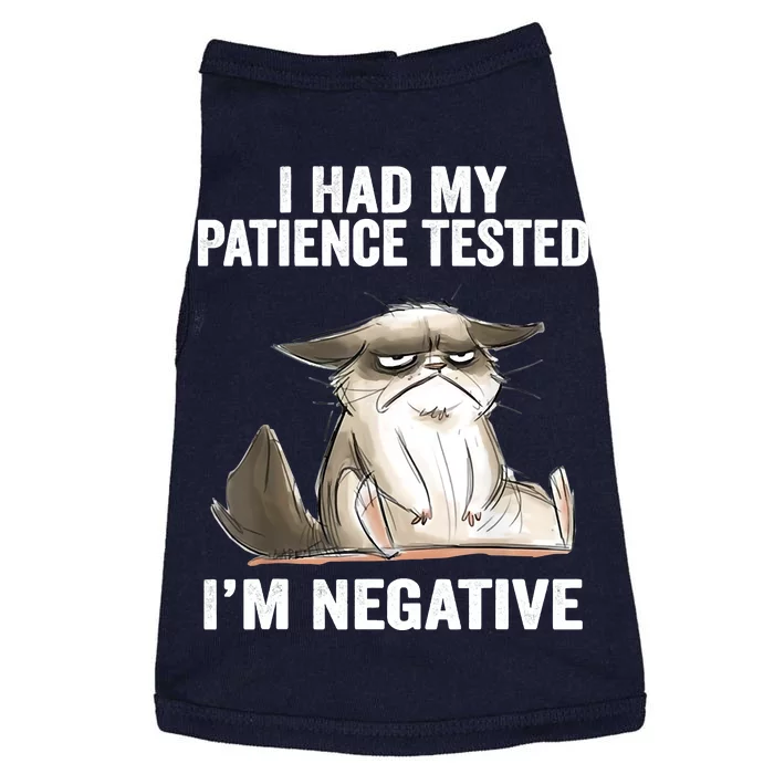 I Had My Patience Tested I'm Negative Cat Funny Sarcasm Doggie Tank