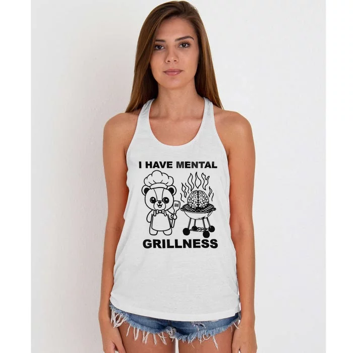 I Have Mental Grillness Women's Knotted Racerback Tank