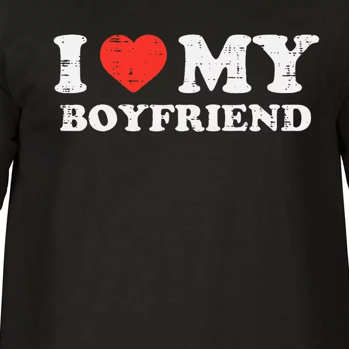 i heart my boyfriend love bf couple match girlfriend Comfort Colors T-Shirt