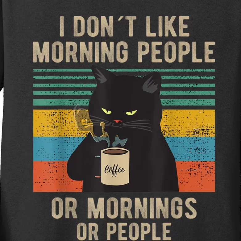 I Hate Morning People And Mornings And People Coffee Cat Kids Long Sleeve Shirt